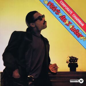 Corporate Chairman - That's All I Want  CD
